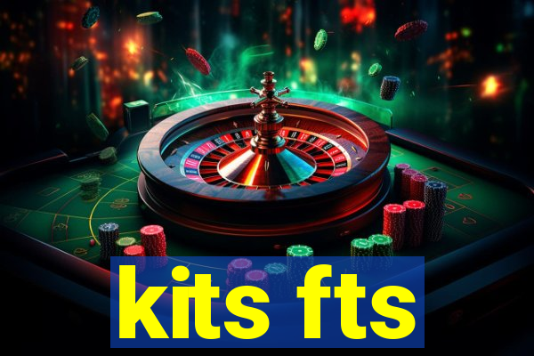 kits fts